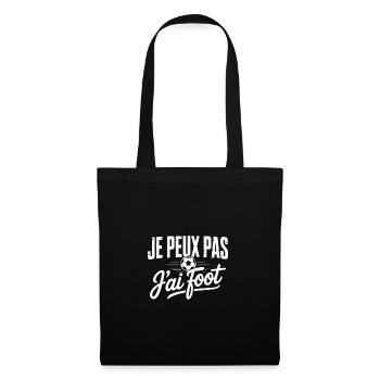 Je peux pas j'ai Foot - Sac en tissu - noir - Devant