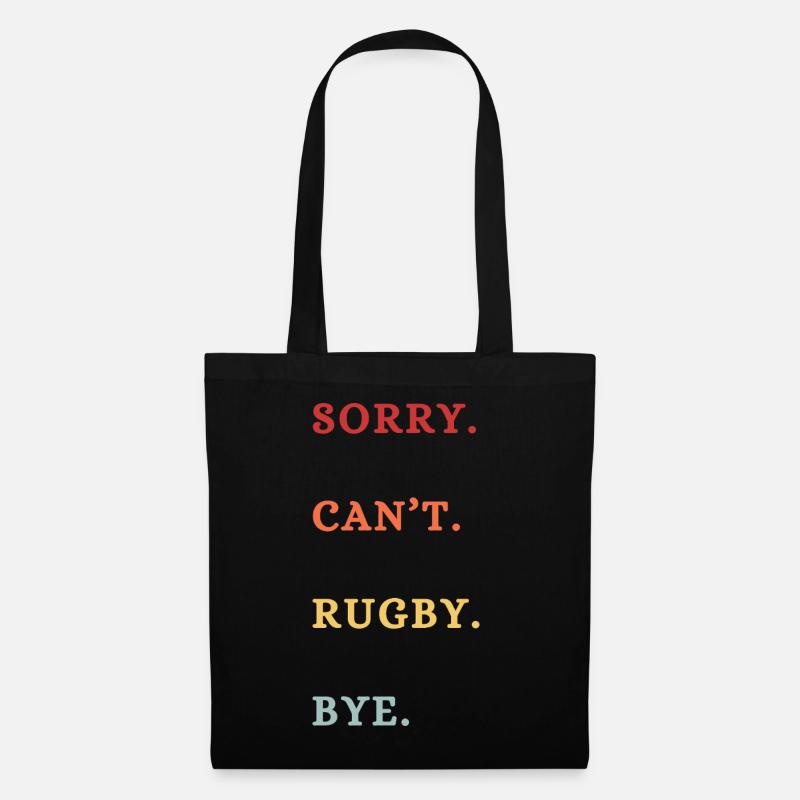 Sorry Can't Rugby Bye - Tote Bag - black