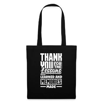Merci pour les leçons apprises et les souvenirs - Sac en tissu - noir - Devant