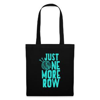 Just One More Row - Crocheting Humor Seamstress - Tote Bag - black - Front