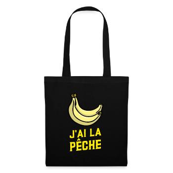J'ai la pêche banane jaune humour fruits - Sac en tissu - noir - Devant