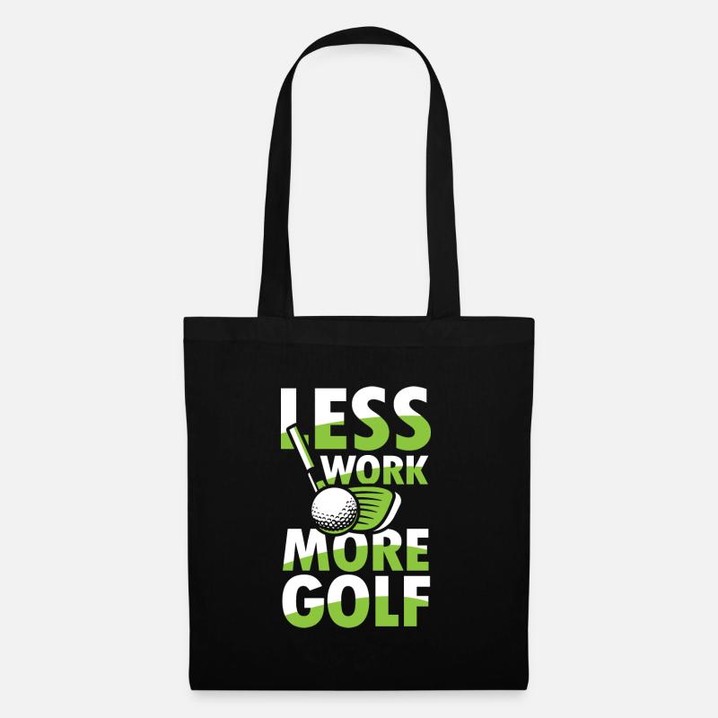 Rente Ruhestand Less Work More Golf für einen - Stoffbeutel - Schwarz