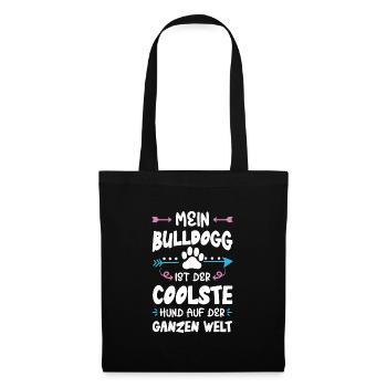 bulldog hund spruch - Stoffbeutel - Schwarz - Vorne