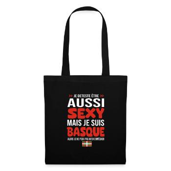 je deteste d être aussi sexy mais je suis basque - Sac en tissu - noir - Devant