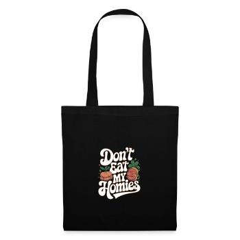Don't Eat My Homies Tierschutz Veganer - Stoffbeutel - Schwarz - Vorne