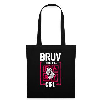 Bruv Thinks It's a Girl Gender Reveal Funny Baby - Tote Bag - black - Front