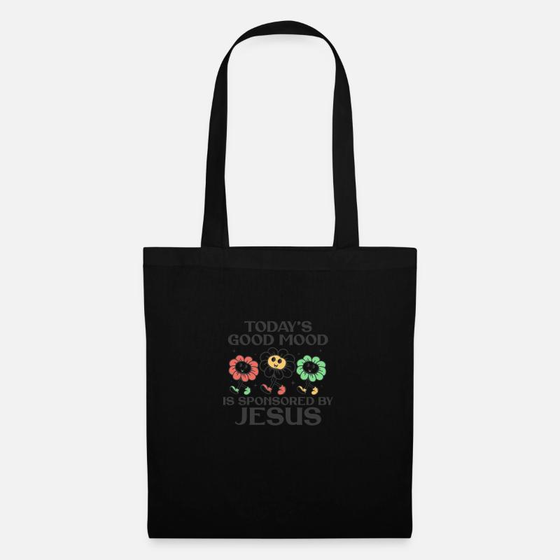 Today's Good Mood Is Sponsored By Jesus: - Stoffbeutel - Schwarz