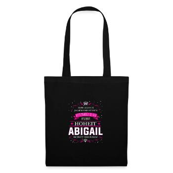 Your Highness Abigail enters the room - Tote Bag - black - Front