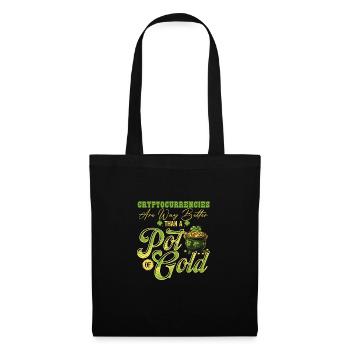 Les crypto-monnaies sont meilleures que Pot Of Gold St - Sac en tissu - noir - Devant