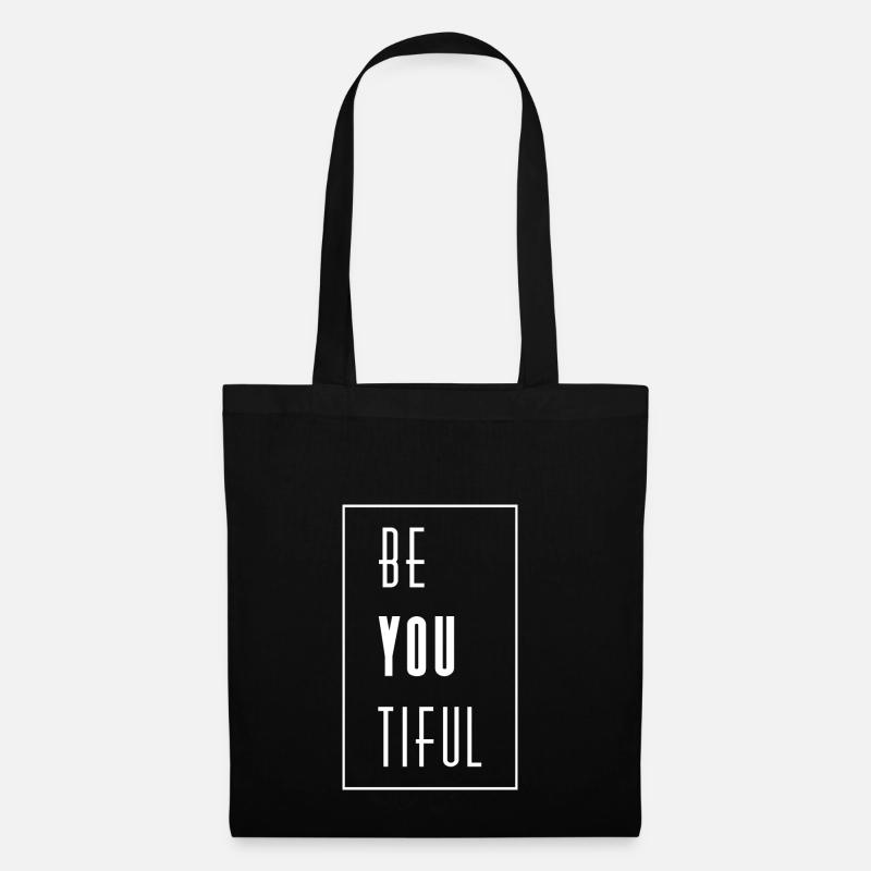 Be You Tiful Sei Du Beautiful Wortspiel - Stoffbeutel - Schwarz