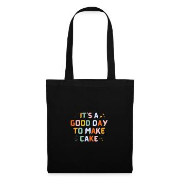 Its a Good Day to Make Cake - Tote Bag - black - Front