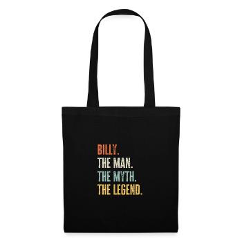 Billy The Best, Légende du mythe de l’homme, Drôle de meilleur nom - Sac en tissu - noir - Devant