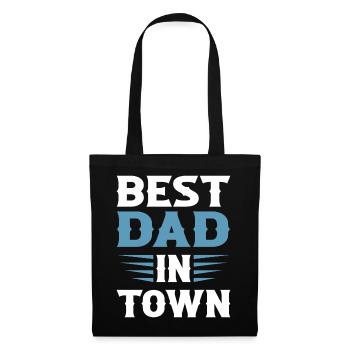 Best Dad in Town - Tote Bag - black - Front