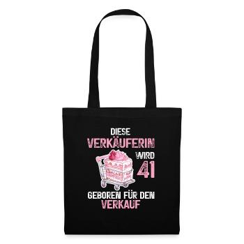 Verkäuferin 41 Geburtstag Beruf 41 Jahre Spruch - Stoffbeutel - Schwarz - Vorne