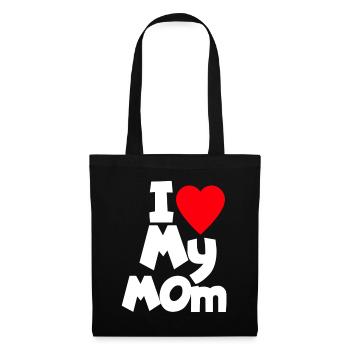I Love My Mom - Stoffbeutel - Schwarz - Vorne