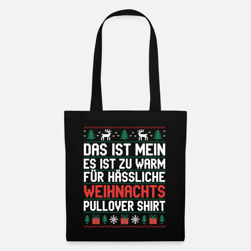 Weihnachtspullover Spruch Es ist zu warm - Stoffbeutel - Schwarz