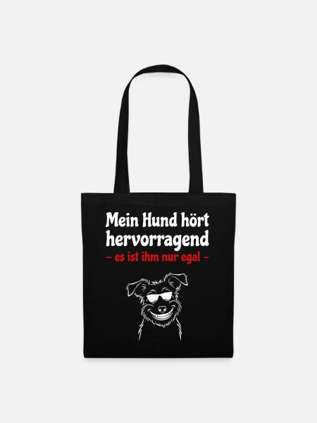 Hund hört hervorragend - Hund mit Sonnenbrille - Stoffbeutel - Schwarz