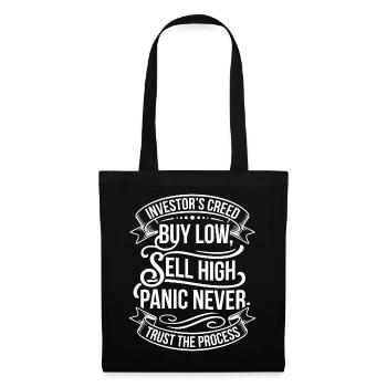 Investor credo: Buy low, sell high - Tote Bag - black - Front
