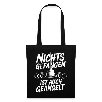 Nichts Gefangen Ist auch Geangelt - Stoffbeutel - Schwarz - Vorne