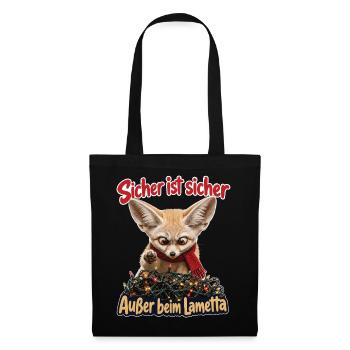 Sicher ist sicher, Außer beim Lametta - Stoffbeutel - Schwarz - Vorne
