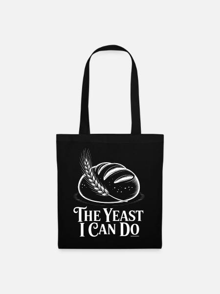 The Yeast I Can Do - Stoffbeutel - Schwarz