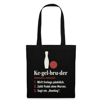 Kegelbruder Definition – lustiges Kegeln Shirt - Stoffbeutel - Schwarz - Vorne