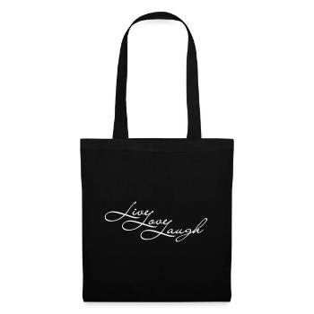 Live Laugh Love - Stoffbeutel - Schwarz - Vorne