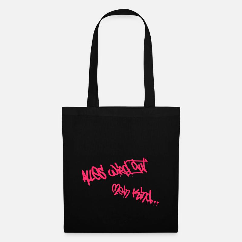 Alles wird gut mein Kind. Die Zukunft ist Pink - Stoffbeutel - Schwarz