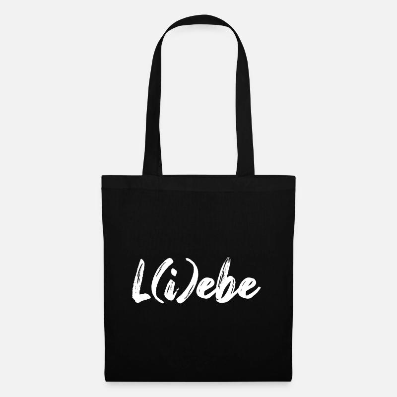 L(i)ebe Liebe Leben Motivation Freunde Geschenk - Stoffbeutel - Schwarz