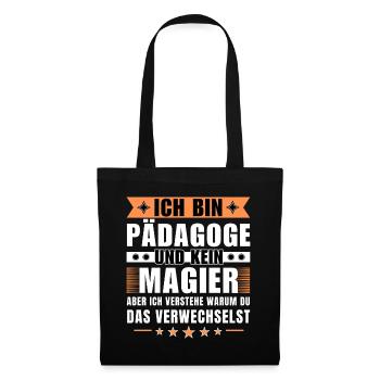 Ich bin Pädagoge und kein Magier - Stoffbeutel - Schwarz - Vorne