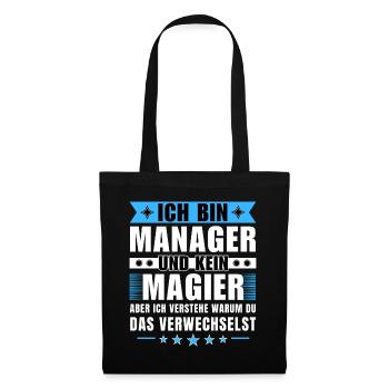 Ich bin Manager und kein Magier - Stoffbeutel - Schwarz - Vorne