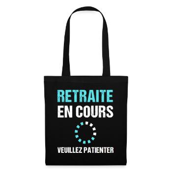 Retraite en cours humour futur retraité cadeau - Sac en tissu - noir - Devant