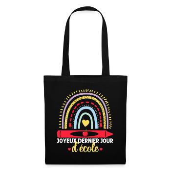 Joyeux dernier jour d' école cadeau pour maîtresse - Sac en tissu - noir - Devant