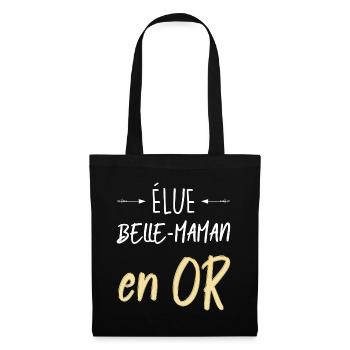 Belle-maman en or Cadeau maman Humour Femme - Sac en tissu - noir - Devant