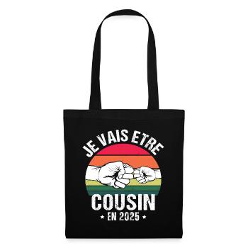 Je vais être cousin 2025 annonce naissance cadeau - Sac en tissu - noir - Devant