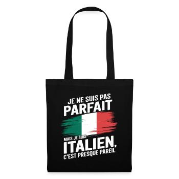 Je Ne Suis Pas Parfait Mais Italien Humour Cadeau - Sac en tissu - noir - Devant