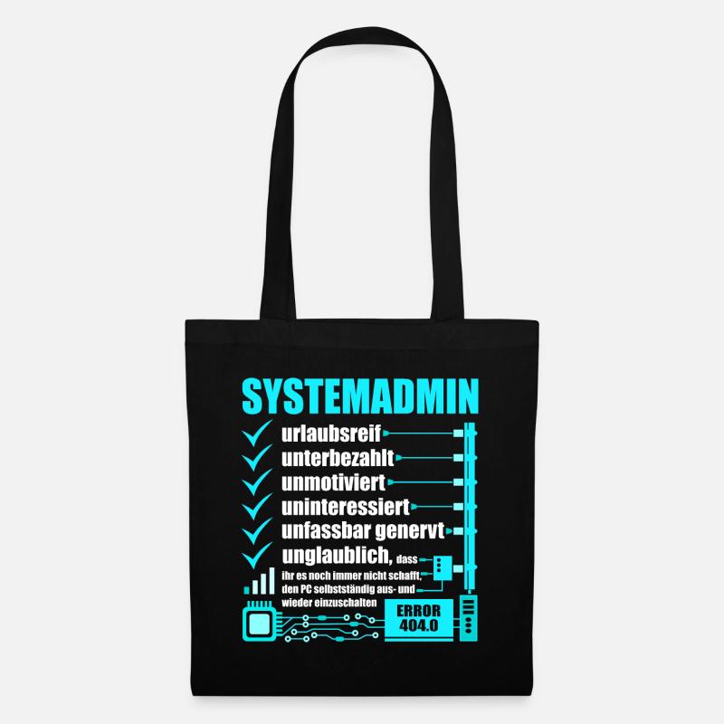 Systemadministrator, IT-Support, Netzwerkadmin, PC - Stoffbeutel - Schwarz