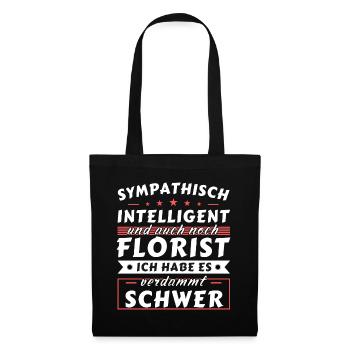 Sympathisch und intelligent - Florist Edition - Stoffbeutel - Schwarz - Vorne