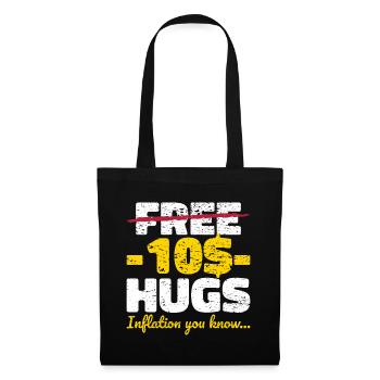 Idée cadeau Hugs sans inflation - Sac en tissu - noir - Devant