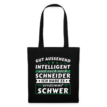 Gut aussehend intelligent - Schneider Edition - Stoffbeutel - Schwarz - Vorne