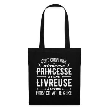 Pas Facile D'être Princesse et Livreuse - Sac en tissu - noir - Devant