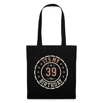 Es ist mein 39. Geburtstagsgeschenk 39 Jahre - Stoffbeutel - Schwarz - Vorne