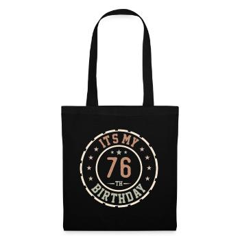 Es ist mein 76. Geburtstagsgeschenk 76 Jahre - Stoffbeutel - Schwarz - Vorne