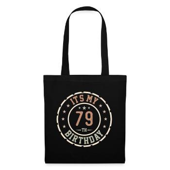 Es ist mein 79. Geburtstagsgeschenk 79 Jahre - Stoffbeutel - Schwarz - Vorne