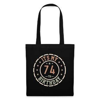 Es ist mein 74. Geburtstagsgeschenk 74 Jahre - Stoffbeutel - Schwarz - Vorne