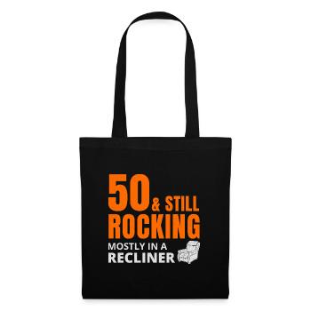 50 Still Rocking Recliner Funny Birthday - Tote Bag - black - Front