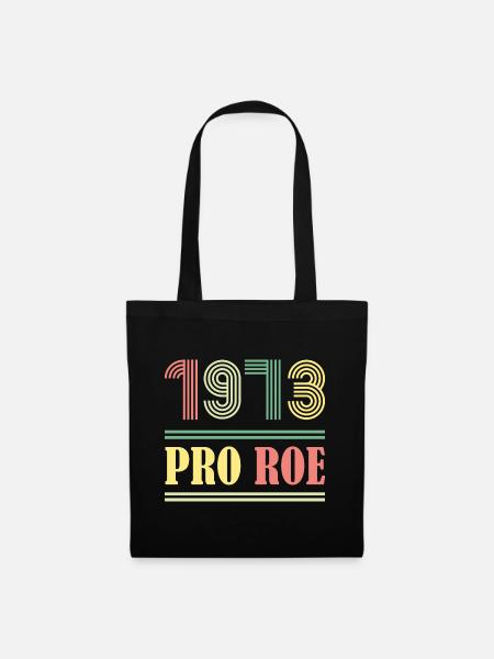 1973 Pro Roe - Stoffbeutel - Schwarz