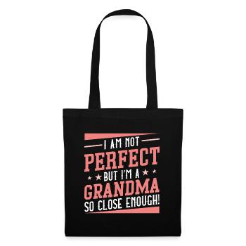 Ich bin nicht perfekt, aber ich bin eine Oma, die so nah genug ist - Stoffbeutel - Schwarz - Vorne