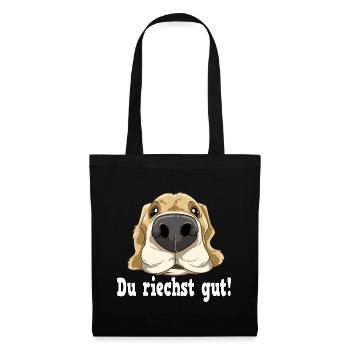 Du riechst gut Hundenasse Hund für einen - Stoffbeutel - Schwarz - Vorne