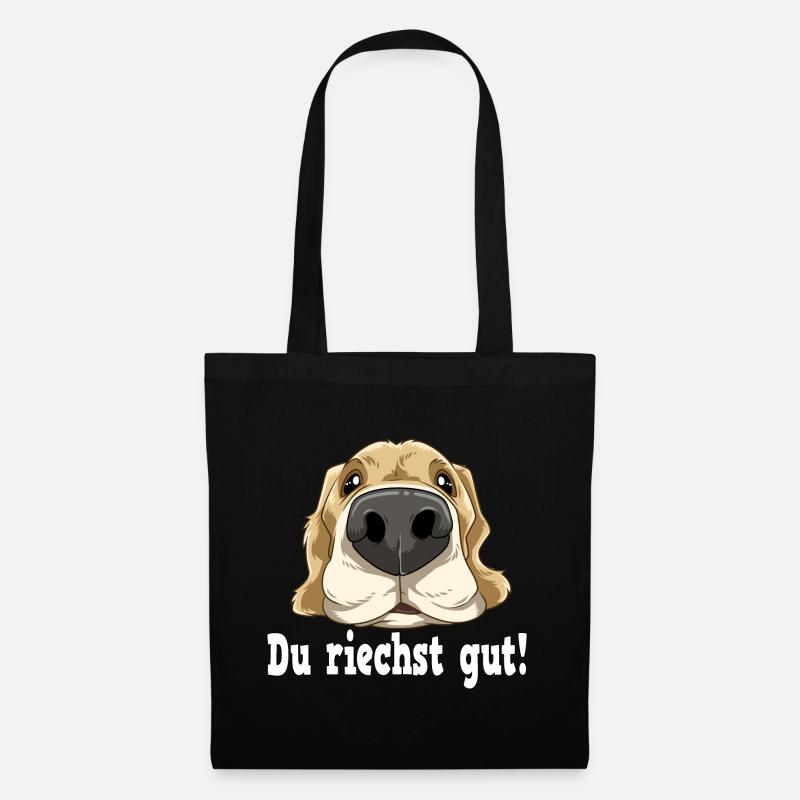 Du riechst gut Hundenasse Hund für einen - Stoffbeutel - Schwarz